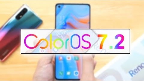 ColorOS  7.2 official Rolling Out | ColorOS 7.2 Update For Realme & Oppo | ColorOS 7.2 All Features