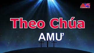 Miniatura del video "THEO CHÚA - AMƯ"