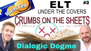 Crumbs on the Sheets: Dogme & Dialogic Storytelling Classes (Episode 3, July 2023)