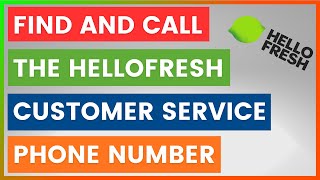 How To Find And Call The HelloFresh Customer Service Phone Number? [in 2026]
