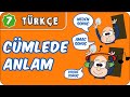 Cümlede Anlam | 7. Sınıf Türkçe #evokul Kampı