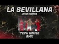 LA SEVILLANA TECH HOUSE REMIX - Omar Montes