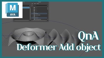 Maya QnA Deformer Add object