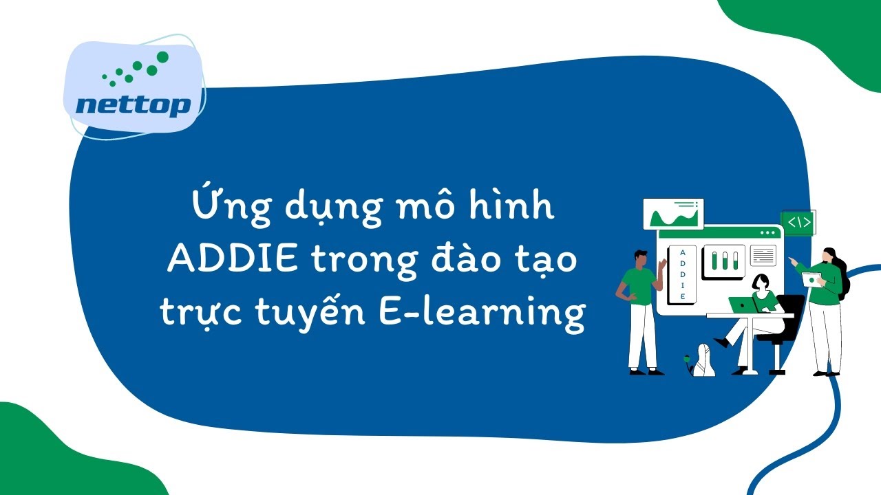 Ứng dụng mô hình ADDIE trong thiết kế eLearning - YouTube