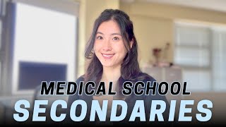 Guide to the Medical School Secondaries