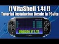 Vitashell 1.41 Tutorial de Instalacion NOVEDAD