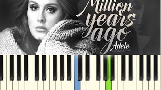 Adele - Million years ago - Piano Tutorial