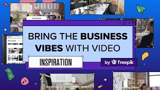 Bring the business vibes with video
