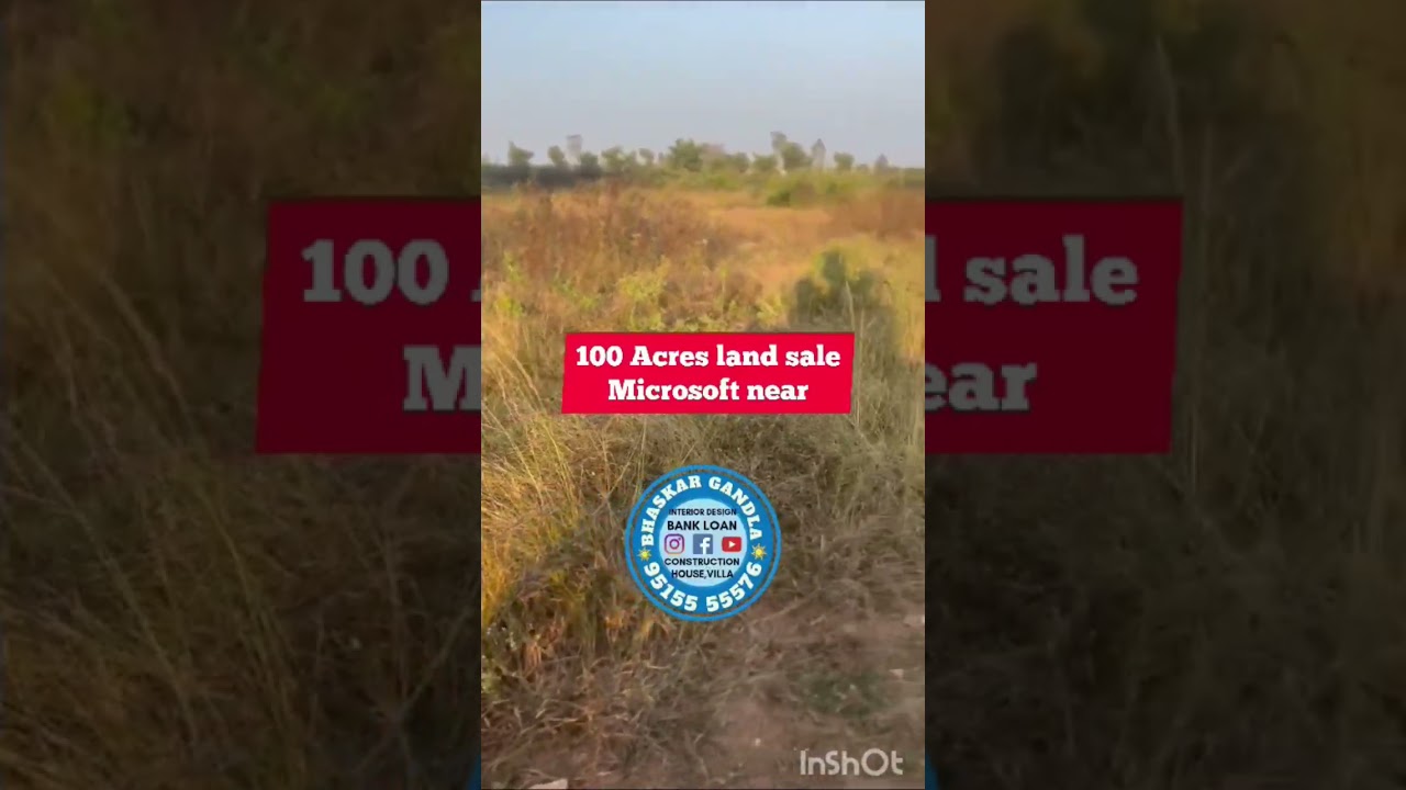 100 Acres land for sale || Microsoft near