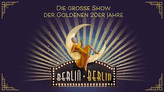 Berlin Berlin I Theater 11 Zürich 2025 I Trailer