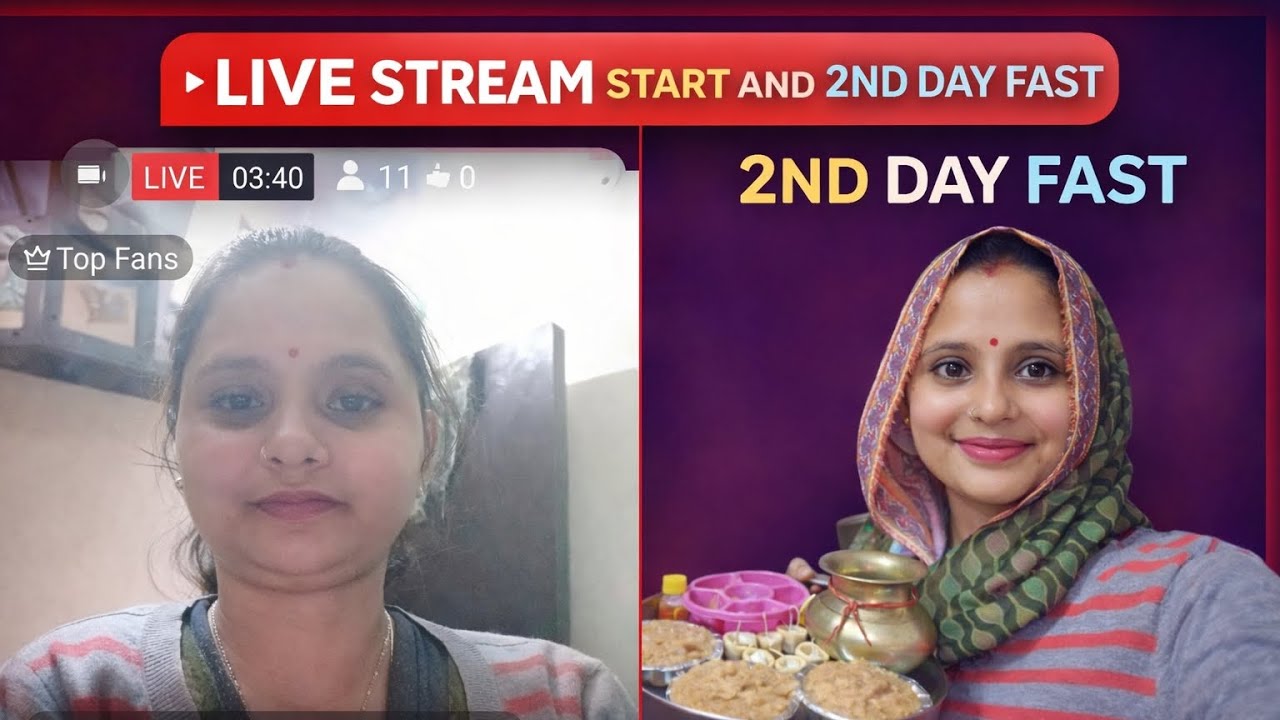Day-54❤️ Live Start & 2nd Day Fast Journey