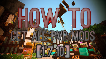 Minecraft Tutorial: How to get/install all PvP Mods [1.7.10]