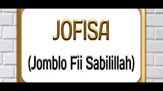 0263 Jofisa Jomblo Fii Sabilillah - Ustadz Muhammad Arifin Badri