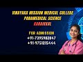 Vinayaka Mission's Medical College Karaikkal Pondicherry Paramedical course
