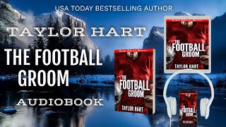 The Football Groom – Book 1 (Jackson Hole Bachelor Billionaire Romances) Full Audiobook The Football Groom – Book 1 (Jackson Hole Bachelor Billionaire Romances) Full Audiobook