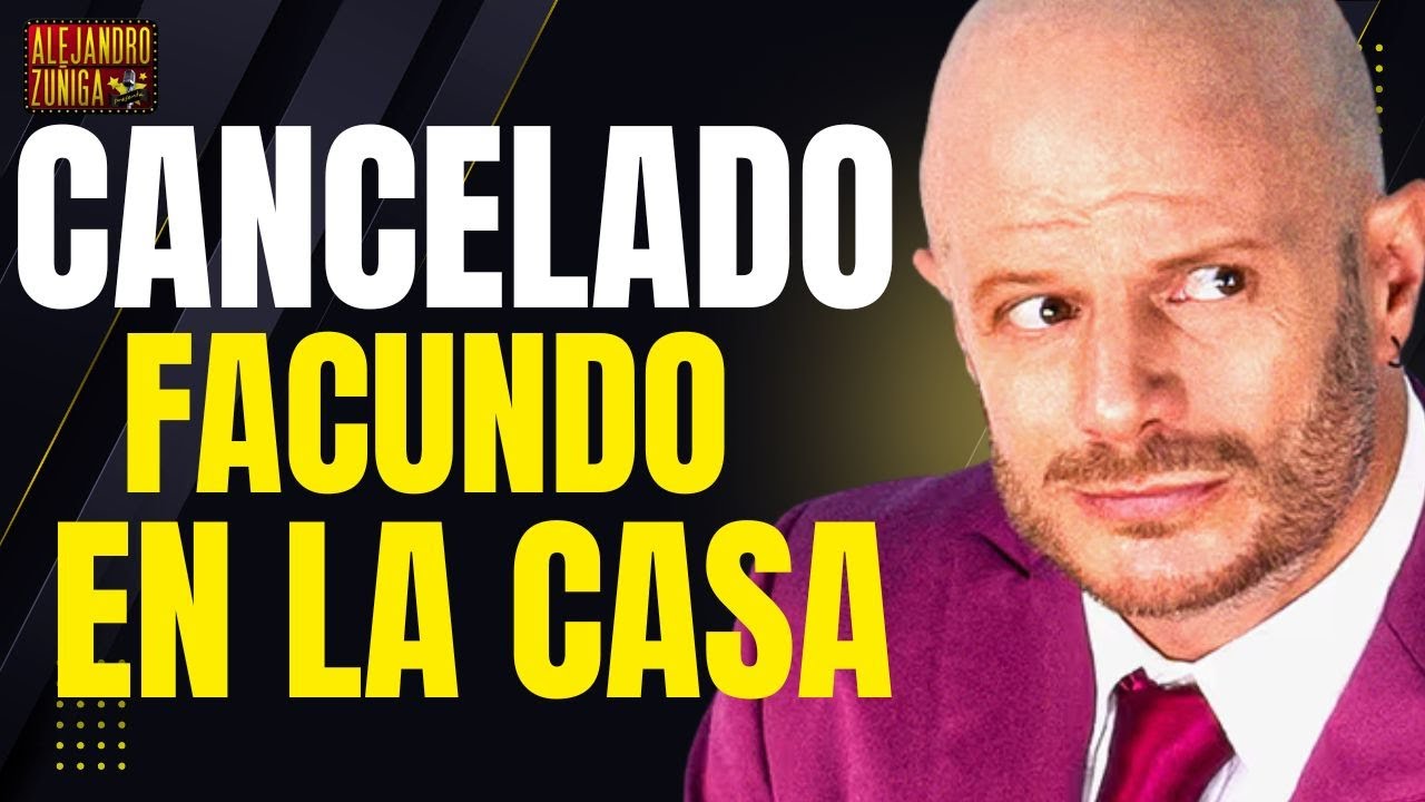 CANCELADO FACUNDO EN LA CASA DE LOS FAMOSOS - YouTube