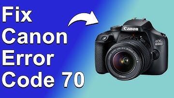 How To Fix Canon Error Code 70 - Meaning, Causes, & Solutions (Troubleshoot Guide)