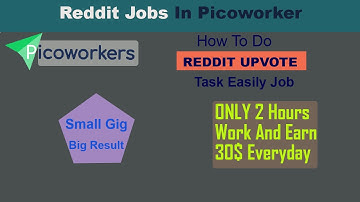 How Do Reddit UPVote in Picoworker