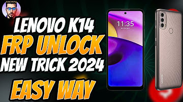 LENOVO K14 FRP NEW METHOD 2024 🔥🔥 WITHOUT UNLOCKTOOL VERY EASY WITHOUT PC🔥🔥