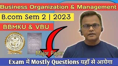 B.com sem 2 |  Business Org. | Important Questions | BBMKU/VBU | 2023 | @commerce_education_center