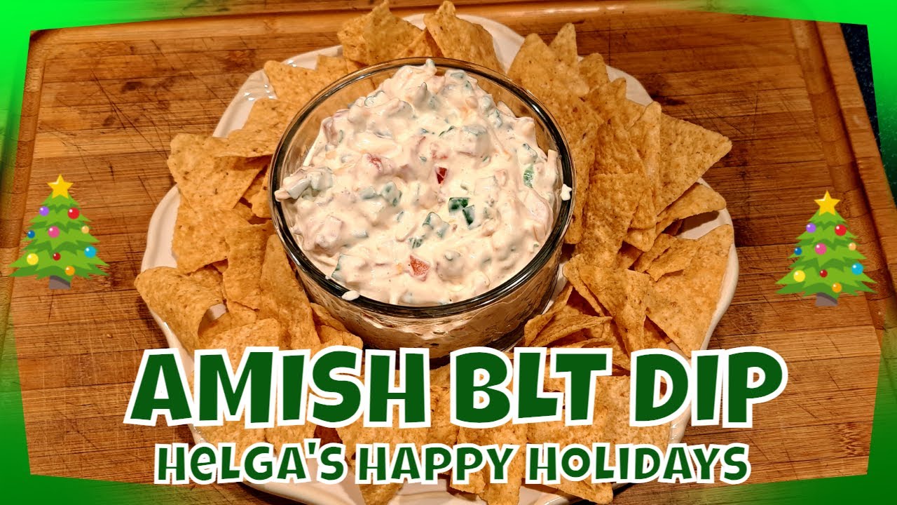 AMISH BLT DIP