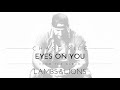 Chase Rice - Eyes On You (Official Audio)