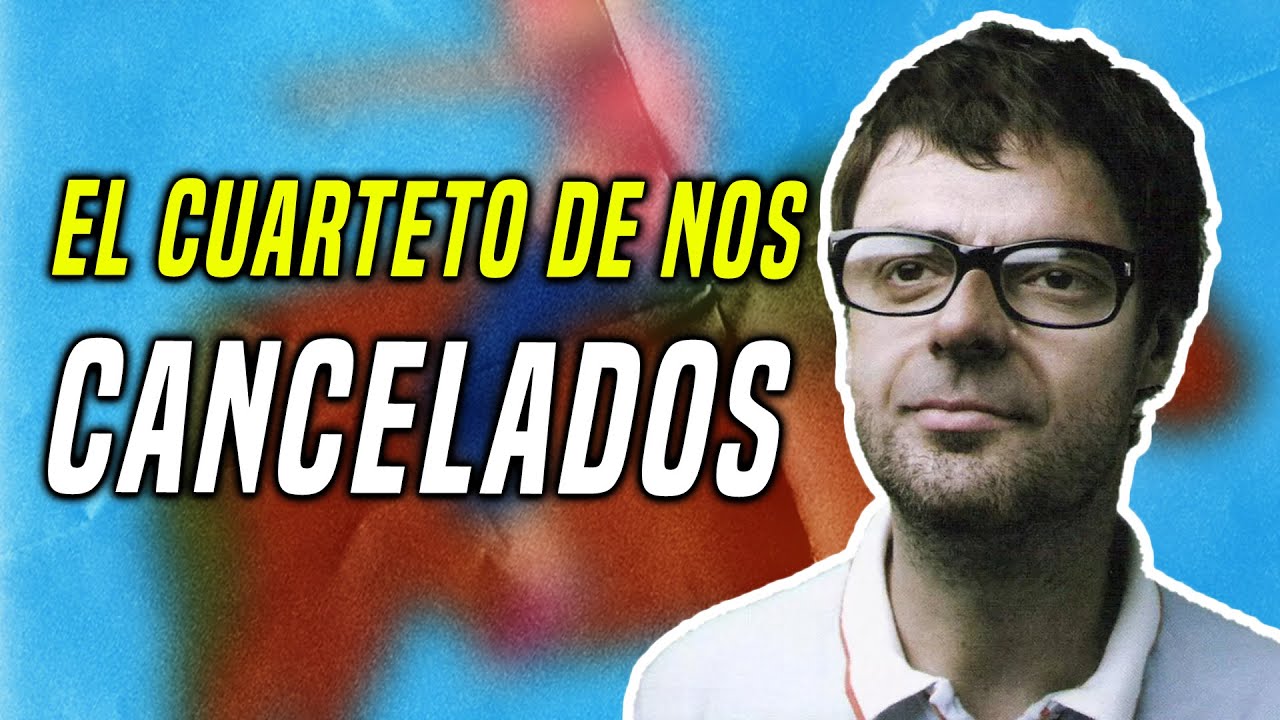CANCELANDO al Cuarteto de Nos
