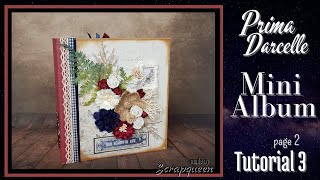 Tutorial 3/16 Prima Darcelle Mini Album ( Page 2 ) made by  scrapqueen designs