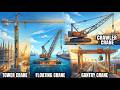 All Types Of Cranes Explained
