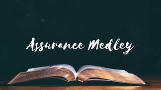 Assurance Medley | Accompaniment | Piano | Minus One