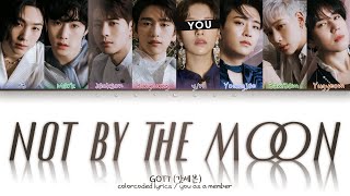 GOT7 (갓세븐) – ‘NOT BY THE MOON’ [8 Members ver.] (Color Coded Lyrics Eng/Rom/가사)