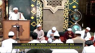 Pengajian KH. Ahmad Fahmi Zamzam - VOL 04 HIDAYATUS   SALIKIN