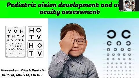 Pediatrics vision development and visual acuity assessment explained #eyes #vision #children