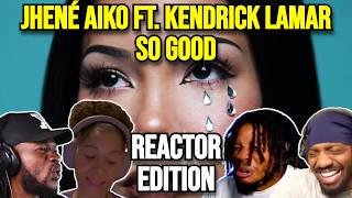 Jhené Aiko ft. Kendrick Lamar - So Good | REACTION MASHUP