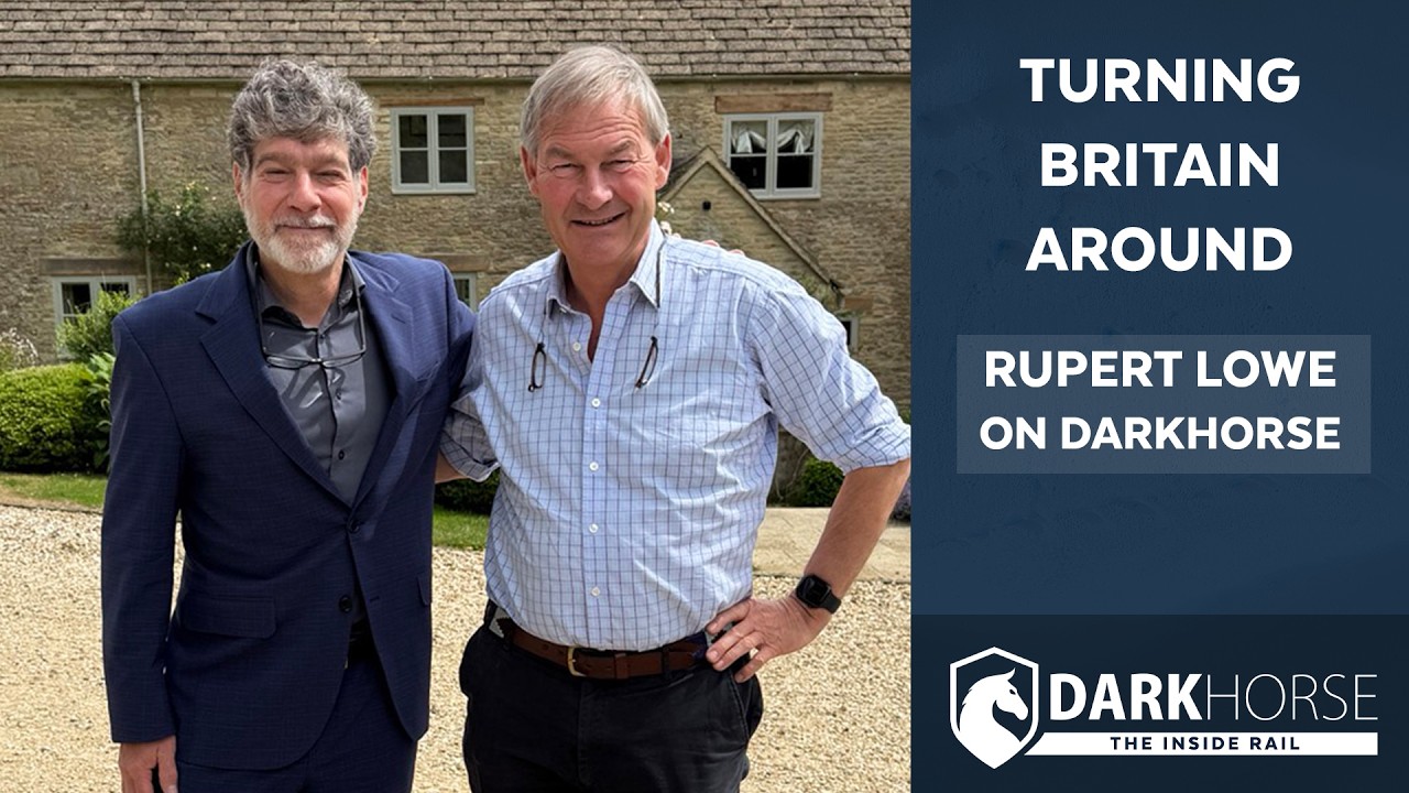 Turning Britain Around: Rupert Lowe on DarkHorse