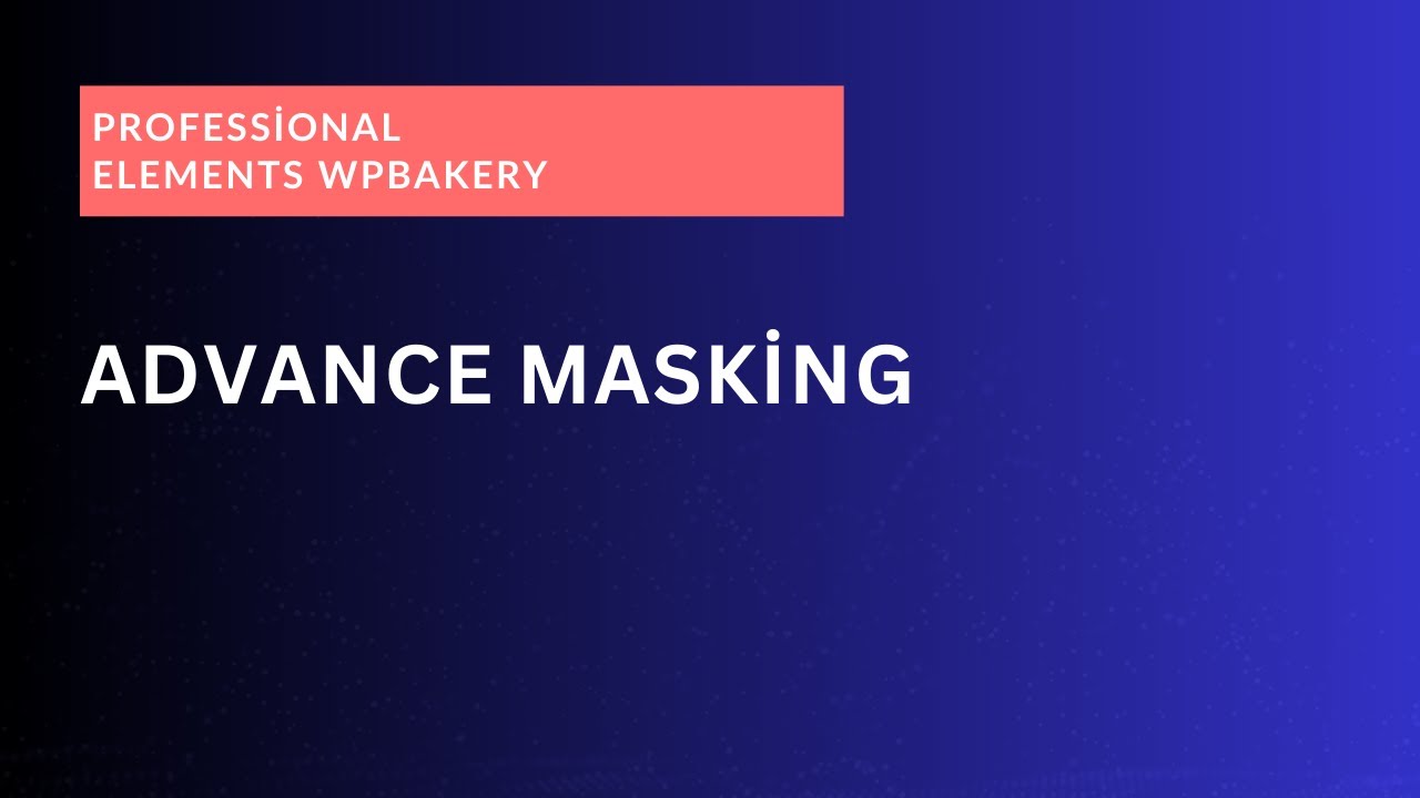 Advance Masking for WPBakery – Easy Image Masking with Custom Sizes & Positions