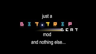 BIT.TRIP BEAT PC Mod - Transition/Epiphany music swap