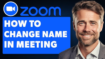 How to Change Name in Zoom Meeting (Full 2025 Guide)