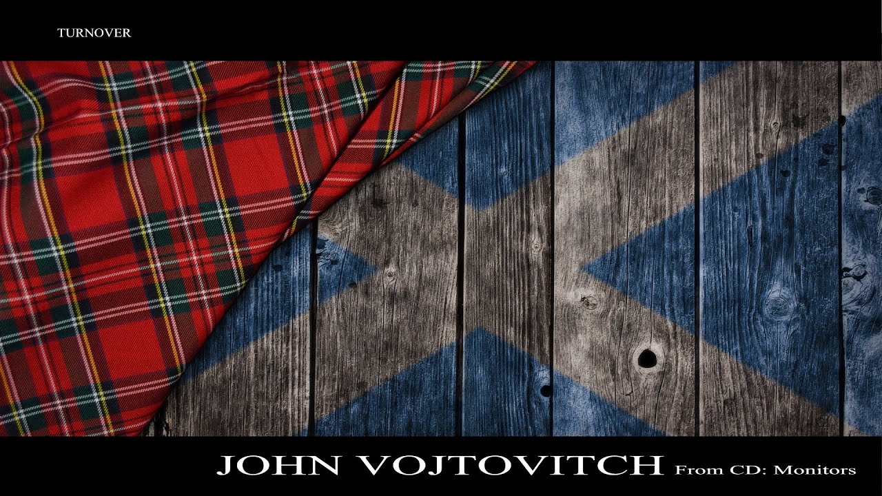 Watch John Vojtovitch - Turnover on YouTube Watch John Vojtovitch - Turnover on YouTube