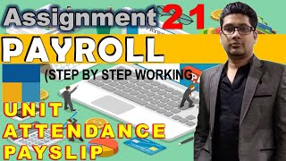 Payroll | Assignment 21 | Step by step working on Payroll @ibflfinancewala