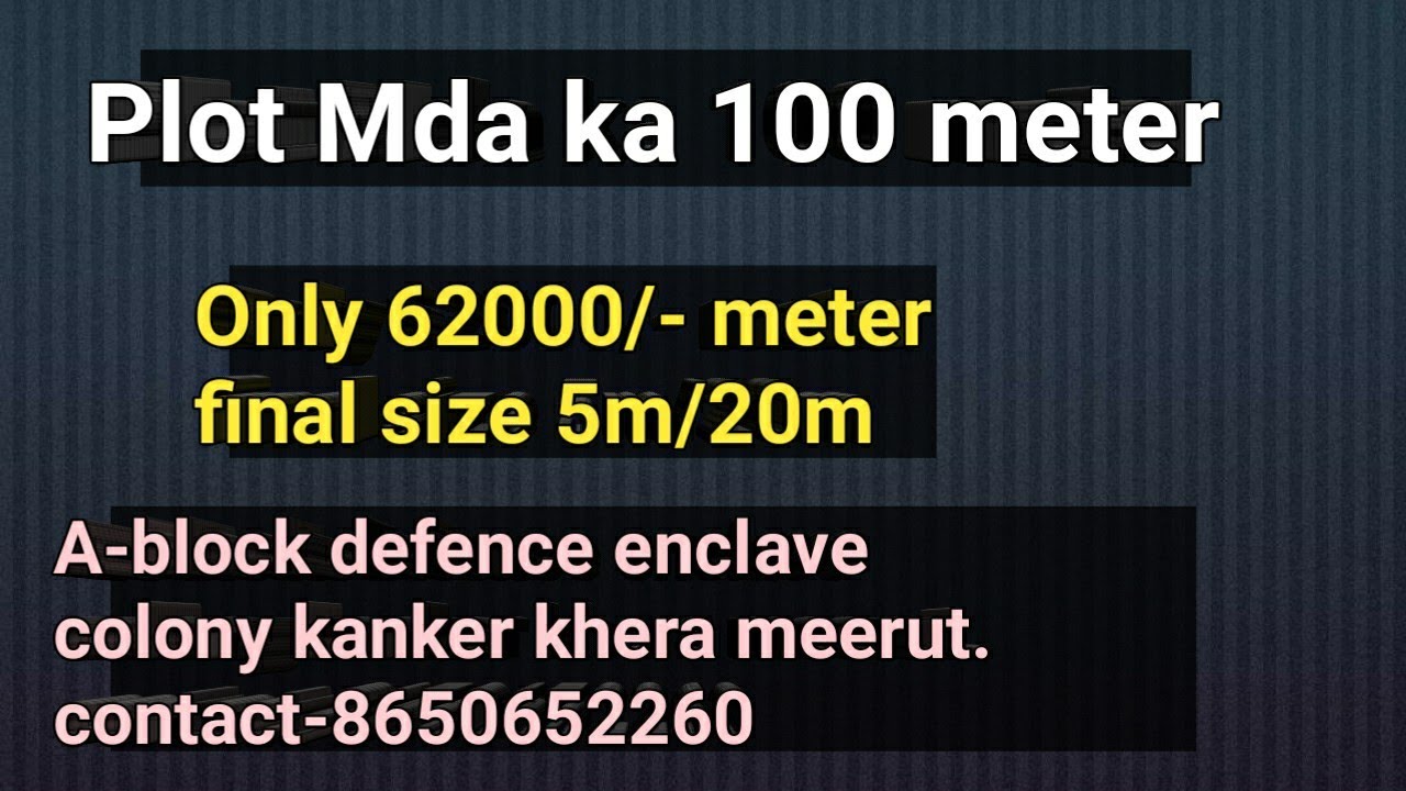 Plot mda 100 meter A- block defence enclave colony kanker khera mrt ...