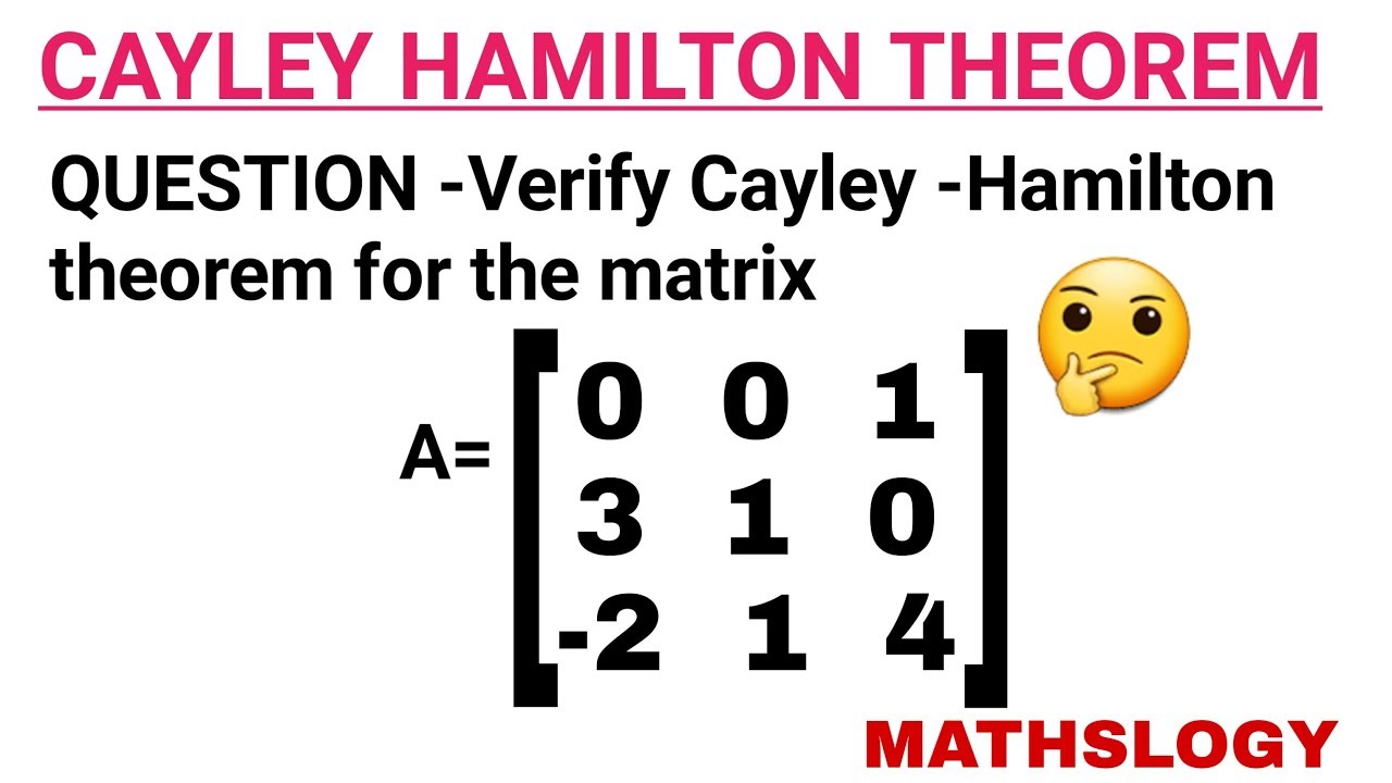 CAYLEY HAMILTON THEOREM KE SUMS IN HINDI MATHSLOGY YouTube