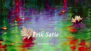 Gnossienne n.4 - Erik Satie 🎵