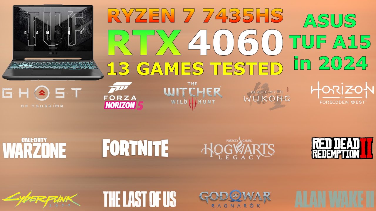 ASUS TUF A15 - Ryzen 7 7435HS RTX 4060 - Test in 13 Games in 2024