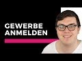 Gewerbe anmelden (Schritt für Schritt): Einzelunternehmen