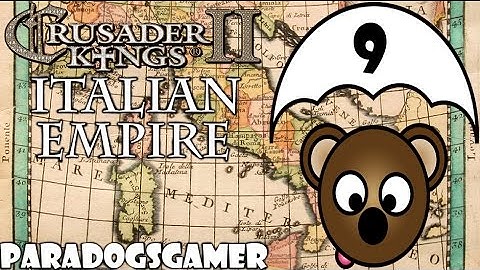 Crusader Kings 2 | Conclave | Italian Empire Multiplayer | Part 9