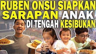 The Onsu Family - Ruben Onsu Siapkan Makanan Istimewa untuk Betrand dan Thalia yang lagi UJIAN