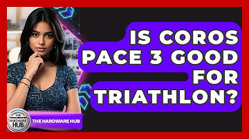 Is Coros Pace 3 Good For Triathlon? - The Hardware Hub