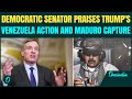 VIDEO: Democratic Senator Warner PRAISES Trump's Venezuela Action And Capture Of Maduro