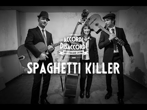 preview Accordi Disaccordi - Spaghetti Killer from youtube